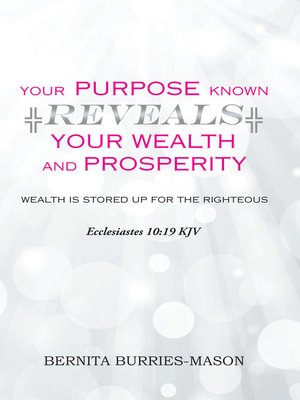 cover image of Your Purpose Known Reveals Your Wealth and Prosperity